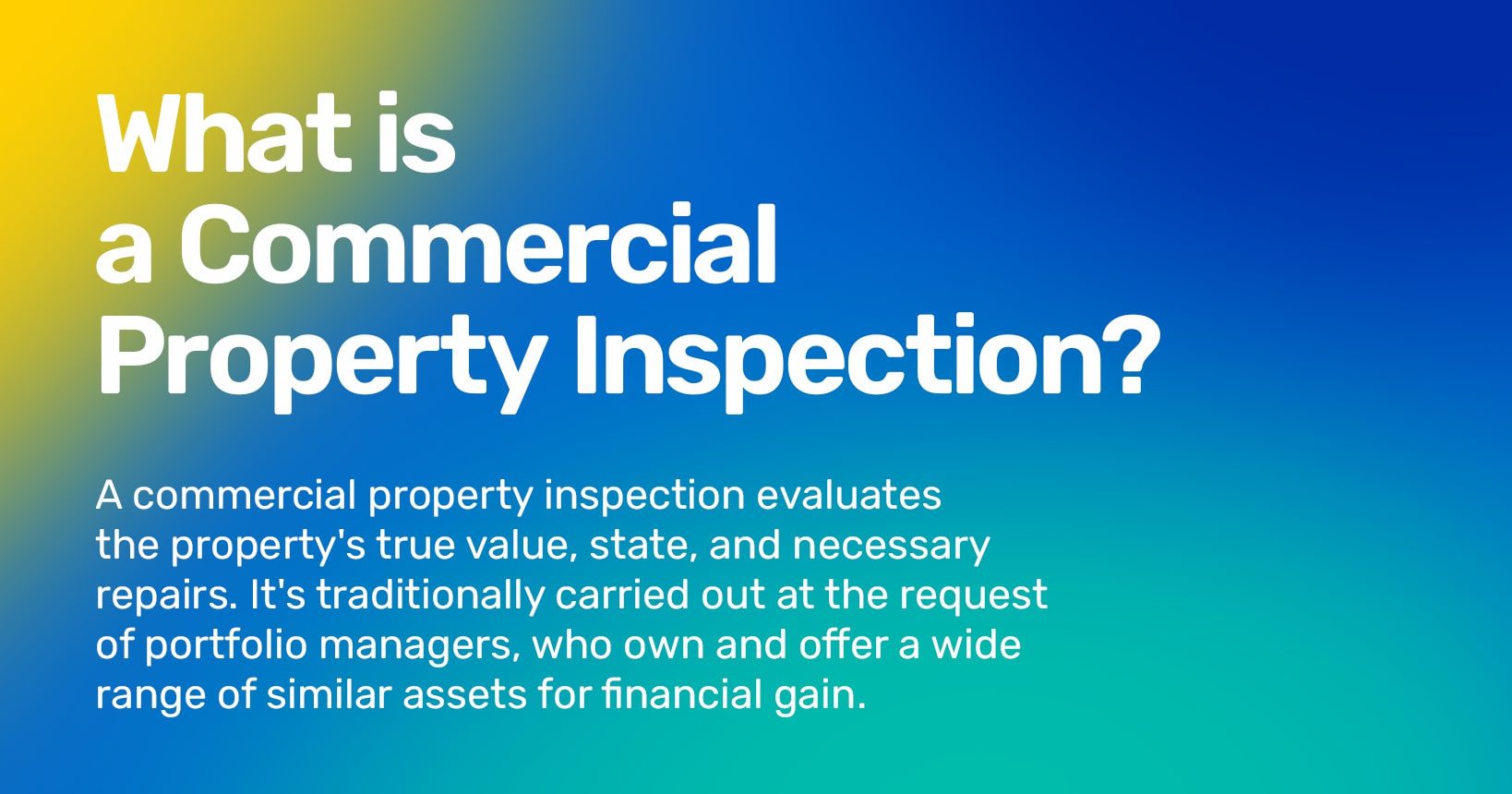 Definition of commercial property inspection